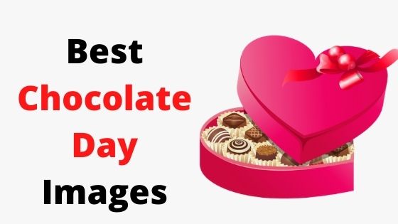 Best Happy Chocolate Day 2021 Images